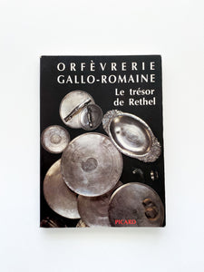 Orfèvrerie Gallo-Romaine, Le trésor de Rethel